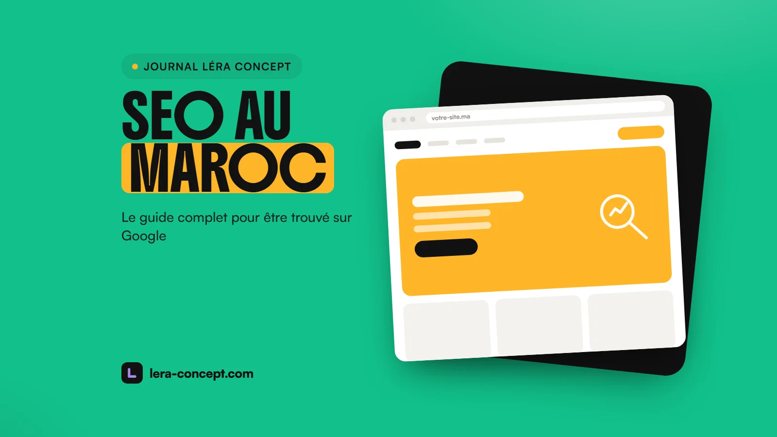 Référencement naturel au Maroc : le guide complet pour être trouvé sur Google
