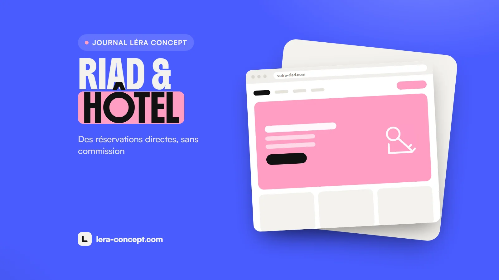Site web pour riad, maison d’hôtes ou hôtel au Maroc : des réservations directes, sans Booking